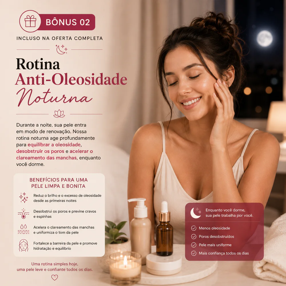 Arte do bônus 2: Rotina Anti-Oleosidade Noturna